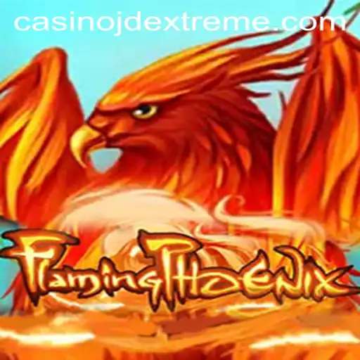 Discover the Thrilling World of FlamingPhoenix: A Dynamic Gaming Experience with jdextreme