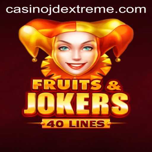 Discover FruitsAndJokers40: The Exciting World of jdextreme Gaming