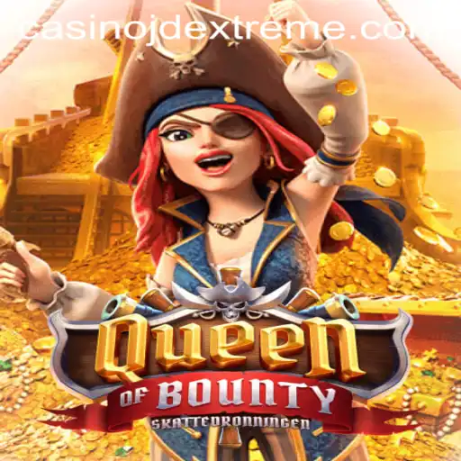 Queen of Bounty: A Thrilling Maritime Adventure Awaits